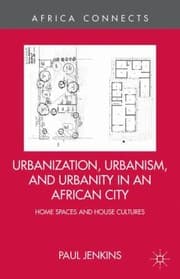 Tapa de Urbanization Urbanism And Urbanity In An African City Home Spaces And House Cultures