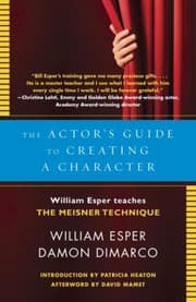 Tapa de The Actors Guide To Creating A Character William Esper Teaches The Meisner Technique