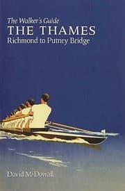 Tapa de Thames From Richmond To Putney Bridge The Walkers Guide
