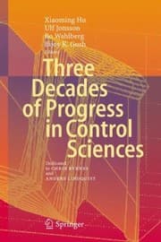 Tapa de Three Decades Of Progress In Control Sciences Dedicated To Chris Byrnes And Anders Lindquist