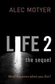 Tapa de Life 2 The Sequel What Happens When You Die