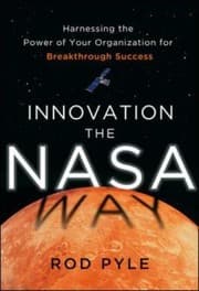Tapa de Innovation The Nasa Way Harnessing The Power Of Your Organization For Breakthrough Success