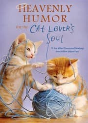 Tapa de Heavenly Humor For The Cat Lovers Soul 75 Furfilled Inspirational Readings From Fellow Feline Fans