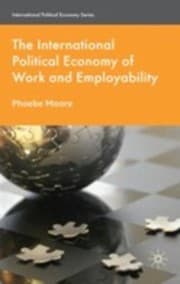 Tapa de The International Political Economy Of Work And Employability