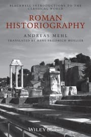 Tapa de Roman Historiography An Introduction To Its Basic Aspects And Development