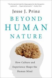 Tapa de Beyond Human Nature How Culture And Experience Shape The Human Mind