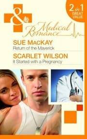 Tapa de Return of the Maverick / It Started with a Pregnancy