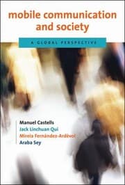 Tapa de Mobile Communication And Society A Global Perspective