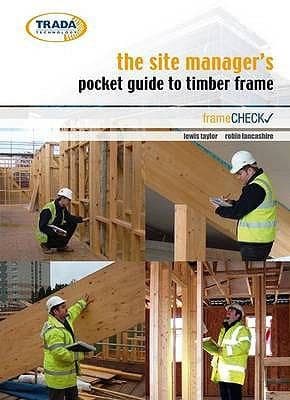 Tapa de The Site Managers Pocket Guide To Timber Frame