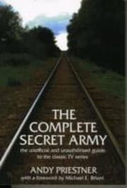 Tapa de The Complete Secret Army The Unofficial And Unauthorised Guide To The Classic Tv Series
