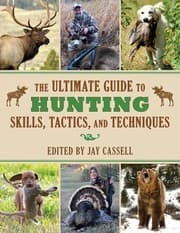 Tapa de The Ultimate Guide to Hunting Skills Tactics and Techniques