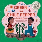 Tapa de Green Is A Chile Pepper A Book Of Colors