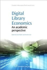 Tapa de Digital Library Economics An Academic Perspective