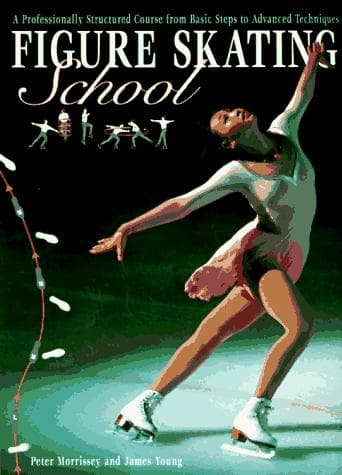 Tapa de Figure skating school : a professionally structured course from basic steps to advanced techniques