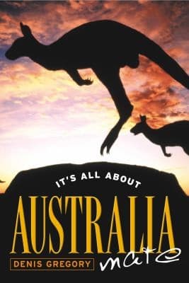 Tapa de Its All about Australia Mate
