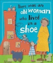Tapa de There Was an Old Woman Who Lived in a Shoe
            
                Kate Toms