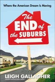 Tapa de The End Of The Suburbs Where The American Dream Is Moving