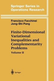 Tapa de FiniteDimensional Variational Inequalities and Complementarity Problems
Springer Series in Operations Research and Financial Enginee