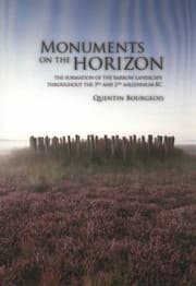 Tapa de Monuments On The Horizon The Formation Of The Barrow Landscape Throughout The 3rd And 2nd Millennium Bc