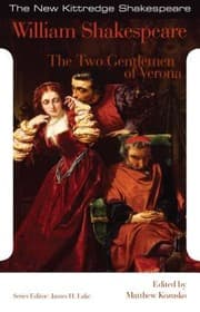 Tapa de Two Gentlemen from Verona
            
                New Kittredge Shakespeare