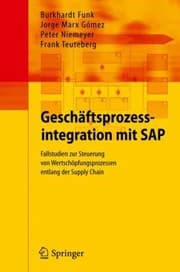 Tapa de Geschftsprozessintegration Mit Sap Fallstudien Zur Steuerung Von Wertschpfungsprozessen Entlang Der Supply Chain