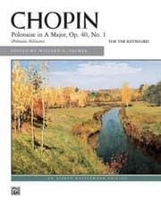 Tapa de Polonaise in a Major Op 40 No 1
Alfred Masterwork Edition