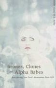 Tapa de Drones, Clones, And Alpha Babes