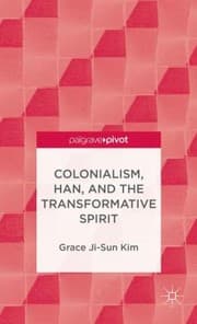 Tapa de Colonialism Han And The Transformative Spirit