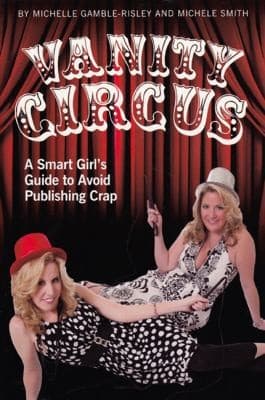 Tapa de Vanity Circus A Smart Girls Guide To Avoid Publishing Crap