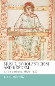 Tapa de Music Scholasticism And Reform Salian Germany 10241125