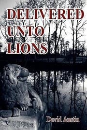 Tapa de Delivered Unto Lions