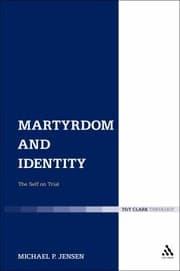 Tapa de Martyrdom And Identity The Self On Trial