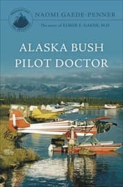 Tapa de Alaska Bush Pilot Doctor