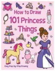 Tapa de How to Draw 101 Princess Things