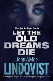 Tapa de Let The Old Dreams Die And Other Stories