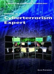 Tapa de Careers as a Cyberterrorism Expert
            
                Careers in Computer Technology