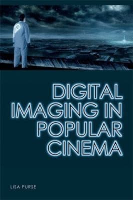 Tapa de Digital Imaging In Popular Cinema