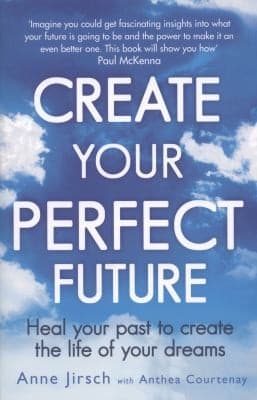 Tapa de Create Your Perfect Future