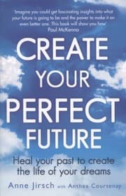 Tapa de Create Your Perfect Future