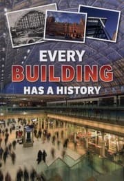 Tapa de Every Building Has A History