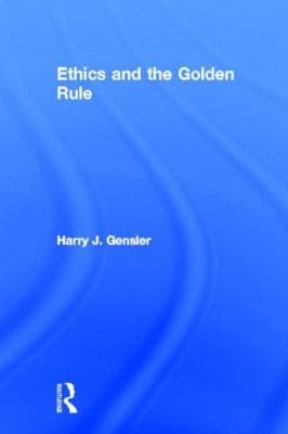 Tapa de Ethics And The Golden Rule