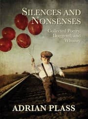 Tapa de Silences And Nonsenses Collected Poetry Doggerel And Whimsy