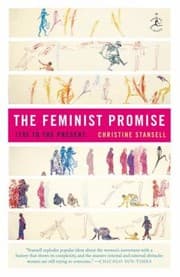 Tapa de The Feminist Promise 1792 To The Present