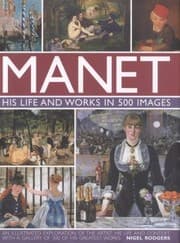 Tapa de Manet His Life and Work in 500 Images