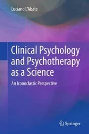 Tapa de Clinical Psychology And Psychotherapy As A Science An Iconoclastic Perspective