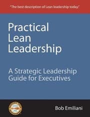 Tapa de Practical Lean Leadership A Strategic Leadership Guide For Executives