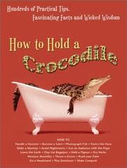 Tapa de How to hold a crocodile