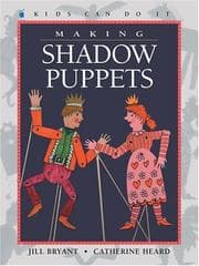 Tapa de Making Shadow Puppets (Kids Can Do It)
