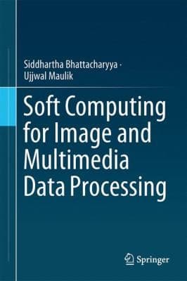 Tapa de Soft Computing For Image And Multimedia Data Processing