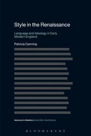 Tapa de Style In The Renaissance Language And Ideology In Early Modern England
